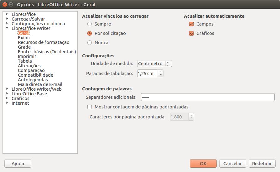 Figura 5: Writer, configuração geral. A principal configuração a ser feita nesta tela se chama Unidade de Medida.