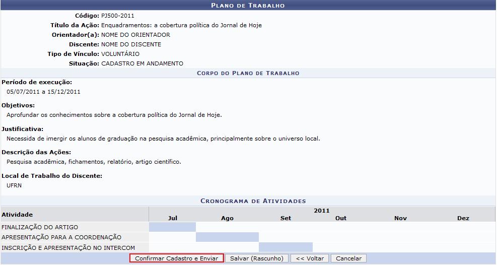 , ou ainda remova todas as atividades, clicando em Limpar Cronograma.