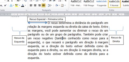 Espaçamento entre Linhas O espaçamento entre linhas determina a quantidade de espaço vertical entre as linhas do texto em um parágrafo.