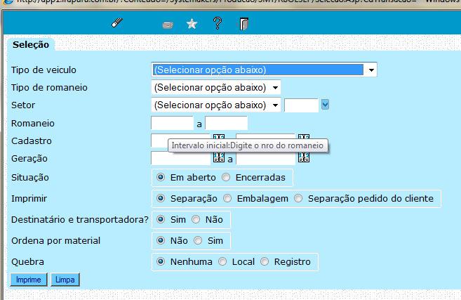 Após selecionar o ícone onde aparece o numero do romaneio o qual abrirá uma nova tela. Preencher os dados obrigatórios, salvar. 3.