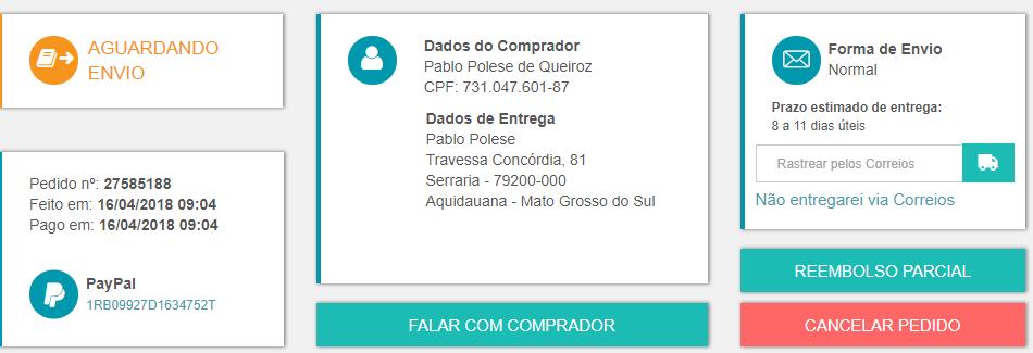 Passo a passo de reembolso Pedidos por PayPal 1 Clique em Cancelar Pedido 2 Selecione o