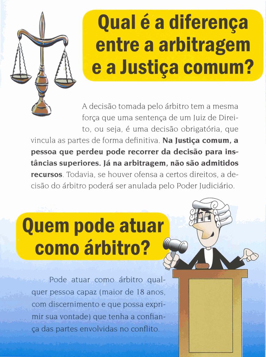 Qual é a diferença entre a arbitragem e a Justiça comum?