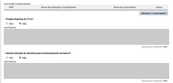 59 60 61 59 O campo Instituição Co-participante possibilita o pesquisador adicionar as instituições coparticipantes; 59 60 - O campo "Propõe dispensa do TCLE?