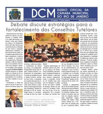 O Debate Público sobre o fortalecimento dos Conselhos Tutelares é capa do DCM - Diário O cial da Câmara Municipal do Rio de Janeiro.