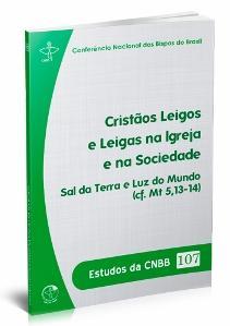 EM SETEMBRO NAS REUNIÕES SETORIAIS DO CLERO SERÁ REFLETIDO SOBRE O ESTUDO 107 DA CNBB Em julho a CNBB publicou o Estudo nº 107.