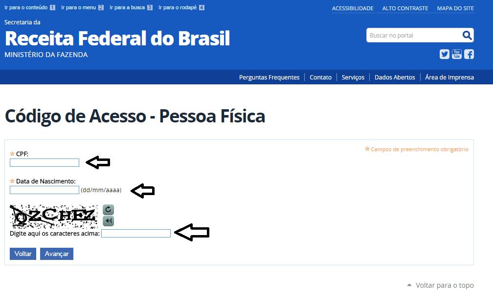 b) Para geração do código de acesso: Será solicitado o CPF, Data de