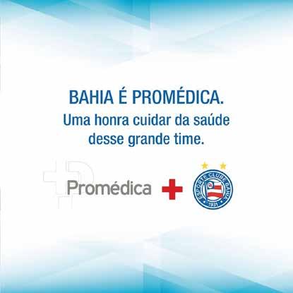 ESPORTE CLUBE BAHIA PROMÉDICA PRESIDENTE: Guilherme Bellintani VICE-PRESIDENTE: Vitor Ferraz DIRETOR DE FUTEBOL: Diego Cerri GERENTE DE FUTEBOL: Jayme Brandão COORDENADOR DE FUTEBOL: Miguel Batista