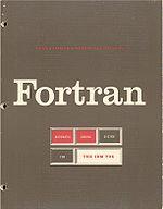 Fortran A primeira linguagem de programação a se tornar bastante popular.