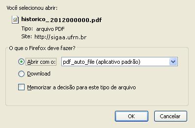 EMITIR HISTÓRICO Esta funcionalidade permite que o discente emita seu histórico na Instituição, contendo seus dados pessoais, os dados do curso, e os detalhes dos componentes