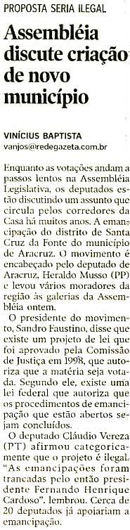 Veículo: A Gazeta Data:09/08/05 Caderno: Politica Página: