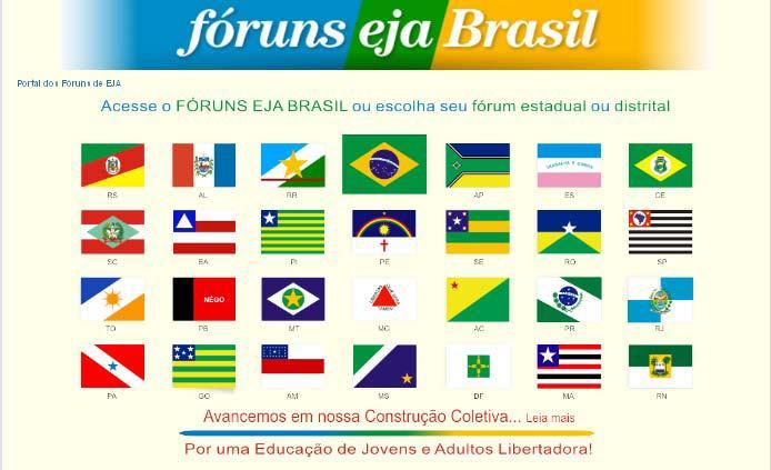 Educação de Goiânia, Aparecida de Goiânia e Senador Canedo; Educandos, Educadores; Fórum Metropolitano de EJA; Fórum de EJA do Entorno Sul; Fórum Regional das Águas; Fórum dos Grãos; Instituto