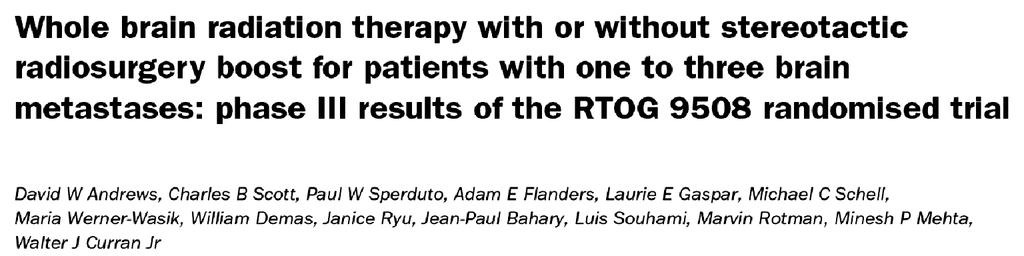 Estudo aleatorizado entre 01/96 e 06/01 333 pacientes de 34 instituições 331 avaliáveis: RCT + RC: 164 / RCT: 167 Doses de Irradiação