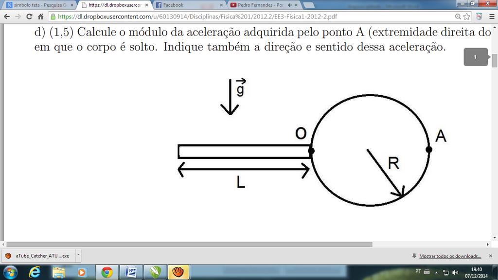 d) (1,5) Calcule o módulo da aceleração adquirida pelo ponto A (extremidade direita do disco) no momento em que o corpo é solto. Indique também a direção e sentido dessa aceleração.