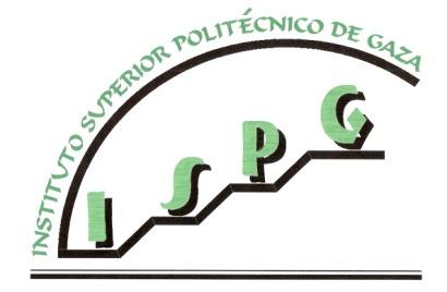 EDITAL EXAMES DE ADMISSÃO AO INSTITUTO SUPERIOR POLITÉCNICO DE GAZA ANO LECTIVO 2014 ÉPOCA ÚNICA 1.