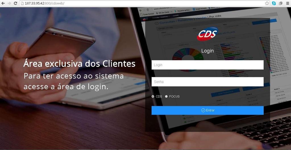 CONFIGURAR LOGIN DO CLIENTE 1. Passar o host e porta tcp do cliente para o setor de desenvolvimento 2. Em seguida testar o acesso no site da CDS, com o login repassado pelo setor de desenvolvimento.