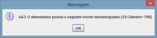 90 rência, resultando no término do comportamento de recomposição do alimentador A3. O AA3 sinaliza ao operador que o trecho T6 encontra-se desenergizado, conforme apresentado na Figura 4-29.