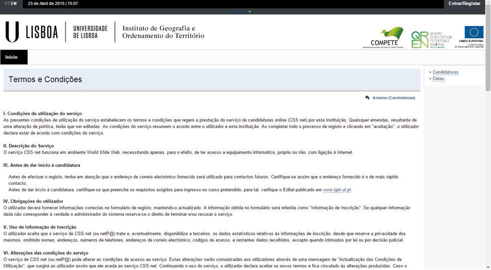 pt/cssnetigot/page) onde deve efetuar o registo para poder dar início à sua candidatura. Pode clicar no link ou em registar.