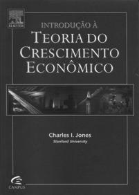 1 OS FATOS DO CRESCIMENTO ECONÔMICO Prof. Salomão Franco Neves Bibliografia 2 JONES, Charles.
