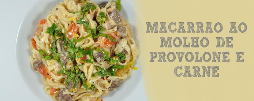 Macarrão ao Molho Provolone e Carne de Aprenda a fazer macarrão ao molho de provolone e carne, combinados com molho gremolata de manjericão.