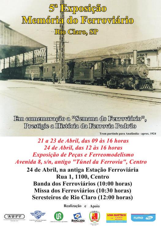 NÍCLEO REGIONAL DE RIO CLARO Venha participar das comemorações da Semana do Ferroviário, em Rio Claro.