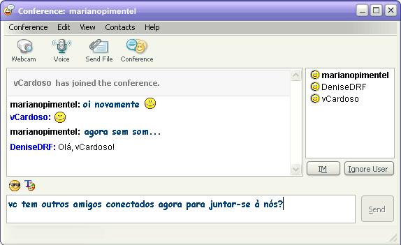 A ferramenta Conference do Yahoo!Messenger, Figura 29, possibilita estabelecer a conversação entre mais de dois usuários.