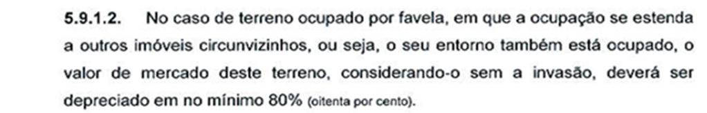 5.9. FAVELA FAVELA SE LIMITA A UM ÚNICO IMÓVEL