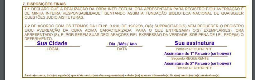 7. DISPOSIÇÕES FINAIS Aí também não tem segredo. Coloque a cidade, data e assine.