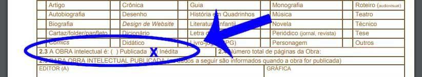 3 A OBRA intelectual é: Assinale "Inédita" Obs.