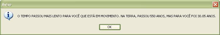 selecionada na aba anterior (aba Máquinas do Tempo ) e seu nome é mostrado abaixo da barra de velocidade. O resultado da equação t / T = 1 - (V/C) 2 é informado em uma mensagem na tela (Figura 4).