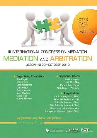 FORMAÇÃO EXTERNA III Congresso Internacional de Mediação Mediação e Arbitragem, organizado pelo Instituto Superior de Ciências Sociais e