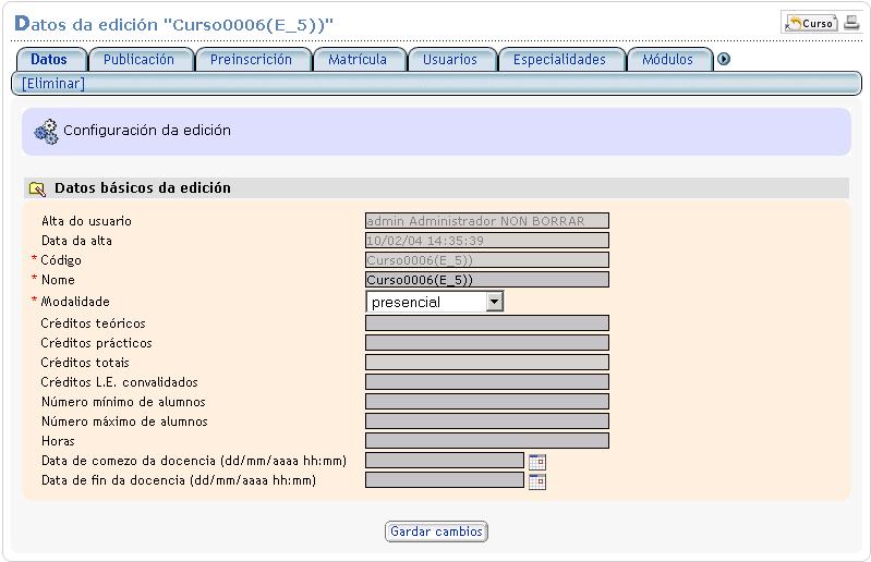 Dende aquí pode facer os cambios que considere oportunos nos datos do curso (área, grupo de cursos, tipo de cursos, código, nome ou presentación), non esqueza premer en Gardar cambios cando remate de