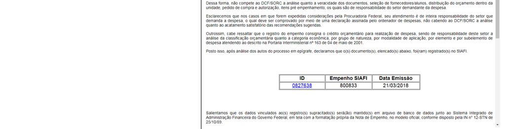 data de emissão. A partir da assinatura desde documento pelo DCF, este passa a ter validade.