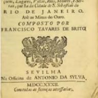 ..] Pedro Ferreira, Impressor da Serenissima Rainha nossa Senhora Lisboa 1732 Português BRITO, Francisco Tavares de Itinerario