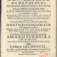 Pregou-o No real Collegio do Rio de Janeyro em 31 de Julho de 1734 [.