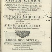 ..] Miguel Rodrigues, Impressor do Senhor Patriarca Lisboa 1736 Português ALMEIDA, Manoel Ângelo de Declamação Moral, que na occasiam da rogativa, que