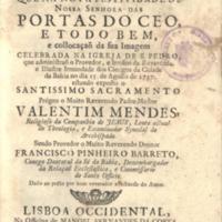 SANTOS, Domingos Cardoso dos Dedicatória ao Conde de Galveias, datada da Bahya 12 de Junho de 1735. In: BULHÕES, Manoel Madre de Deus.