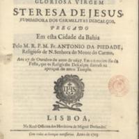 Senhora da Victoria [...] Philipe de Souza Vilella Lisboa 1703 Português PIEDADE, Antônio da Sermam que em as Exéquias da Sereníssima Rainha nossa Senhora D.