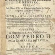 ..] Real Officina dos Herdeiros de Miguel Deslandes Lisboa 1703 Português PIEDADE, Antônio da Sermam da esclarecida, e sempre gloriosa virgem S.