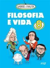 Bigheto Editora: Ática, 2ª edição, 2017 FILOSOFIA - 8º Ano