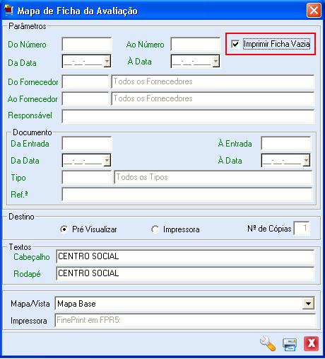 Esta opção permite a impressão de uma listagem das fichas da avaliação, preenchendo os campos de forma a obter a listagem pretendida num dado momento.