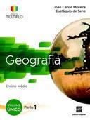 Título: GEOGRAFIA Autor: João Carlos Moreira / Eustáquio de Sene ISBN:978852629396-0 1ª edição Editora: Scipione 1