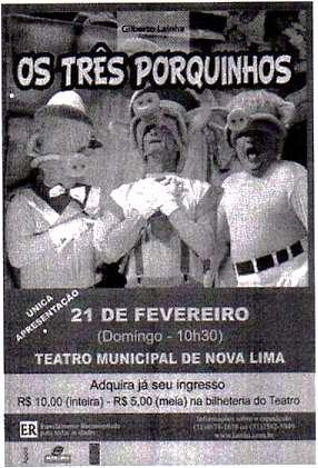 08. Observe o cartaz de divulgação da peça, apresentada no teatro de Nova Lima, e faça as atividades.