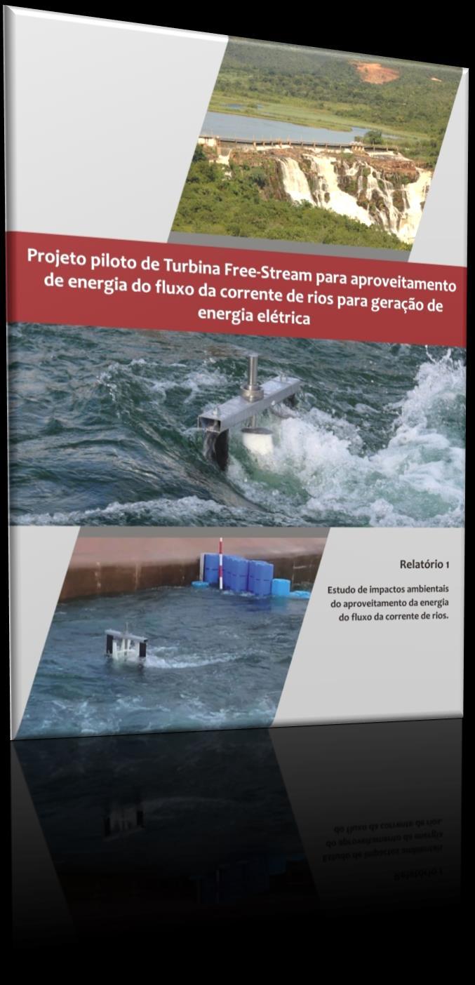 P&D 3: Projeto piloto de turbina Free-Stream para aproveitamento de