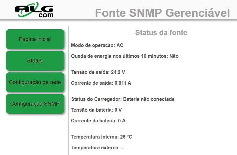 São disponibilizados dois meios de acesso: interface WEB via navegador de internet e interface via protocolo SNMP usando