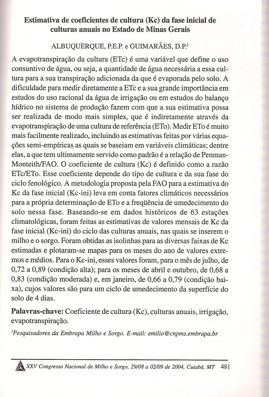 Estimativa de coeficientes de cultura (Kc) da fase inicial de culturas anuais no Estado de Minas Gerais ALBUQUERQUE, P.