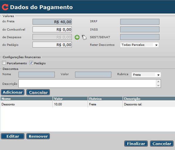 O Valor Aplicado será composto pela soma do valor do frete, combustível e despesas, sendo que deste total serão descontados os impostos (IRRF, INSS, SEST e SENAT), resultando do Valor Real.