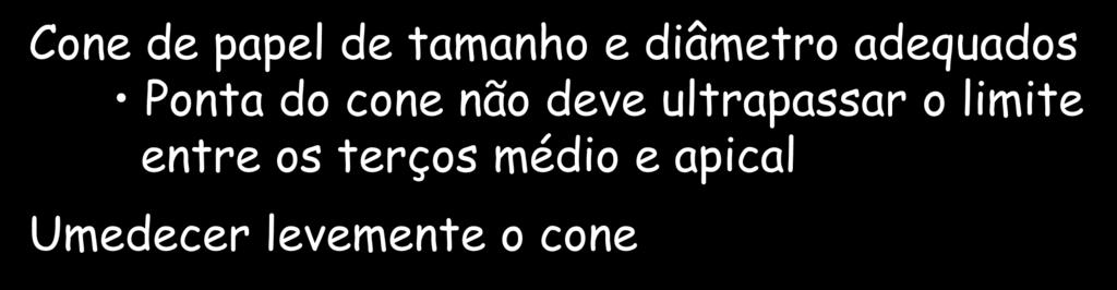 não deve ultrapassar o limite entre os terços médio e