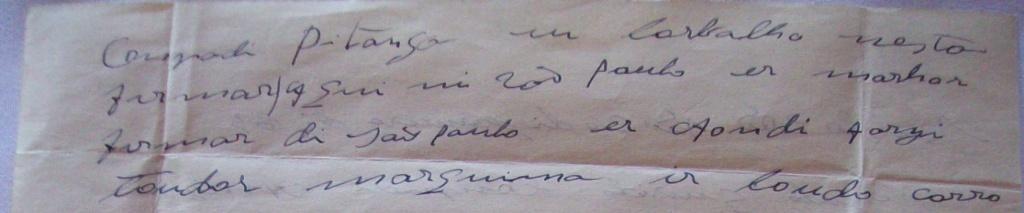 136 [...] nesta firma Aqui ni São paulo er marhor firmar di são paulo er Aondi farzi toudas marquina ir loudo carro [.