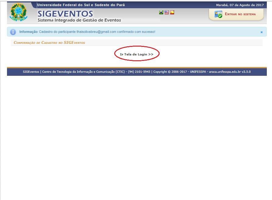 7º Passo: após confirmação no e-mail, você virá para esta página, clique no