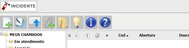 Abrir chamado. Registrar atividade: Item utilizado para incluir informações adicionais no chamado. Gerenciar anexos: Serve para abrir um anexo ou CADASTRAR NOVO ANEXO.